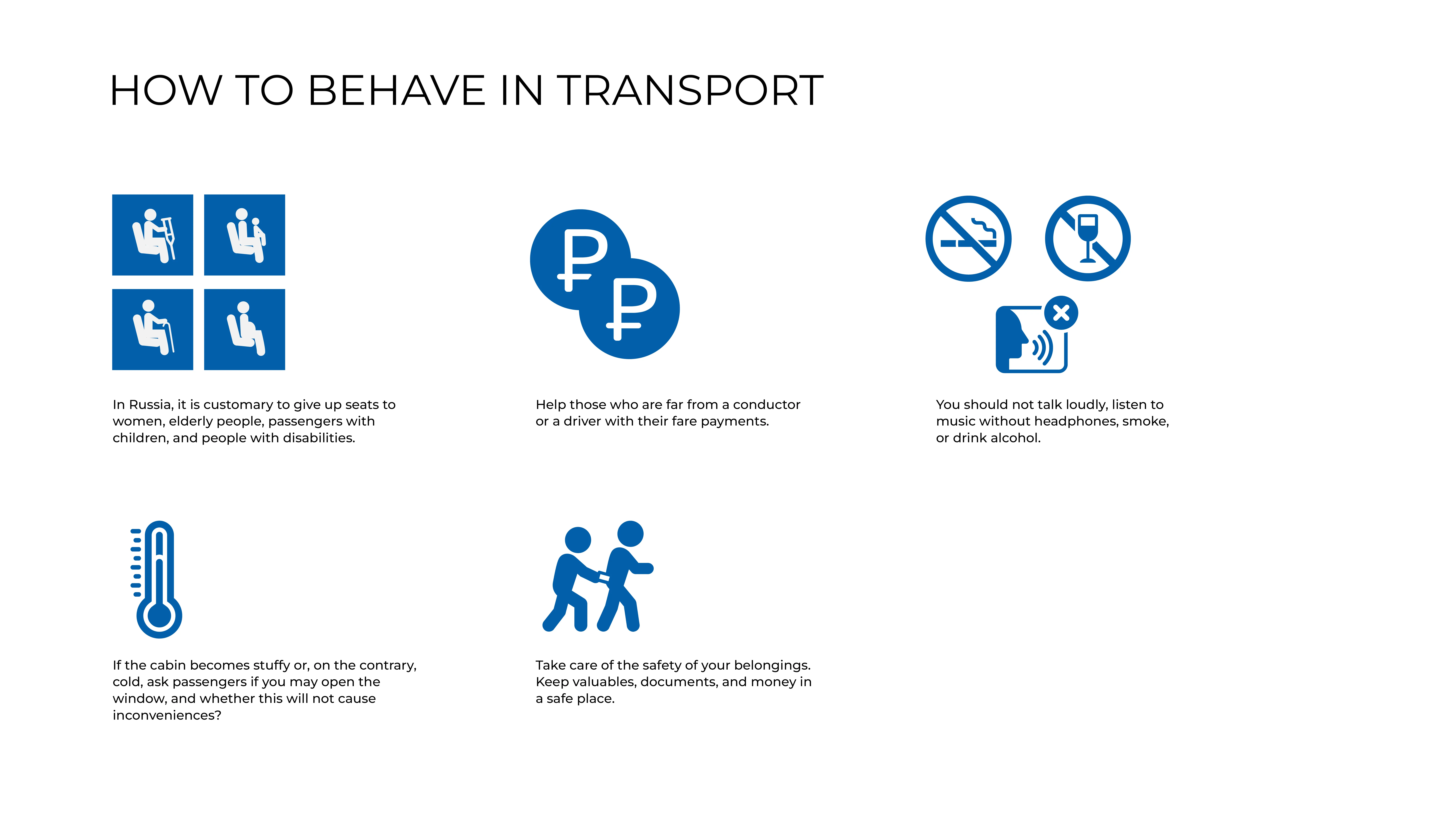 Behavior in transport